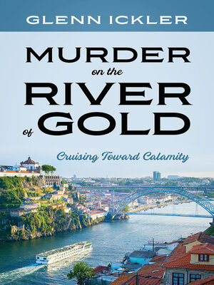 cover image of Murder on the River of Gold